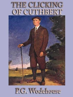cover image of The Clicking of Cuthbert